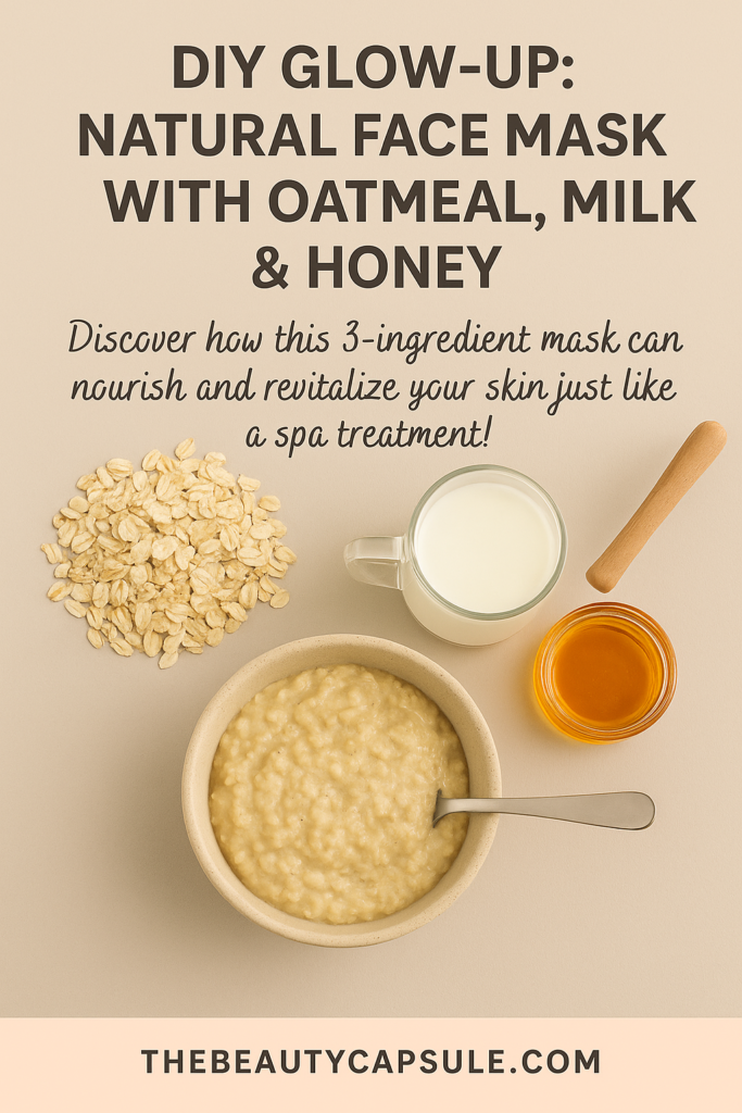 diy oatmeal , milk and honey mask